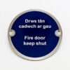 Fire Door Keep Shut Welsh/English 75mm Dia (EACH)