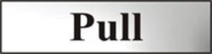 Sign 'pull' (hor) 200x50mm CP (EACH)