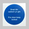 Sign Fire Door Keep Locked Welsh/English Self Adhesive 100x100 (EACH)